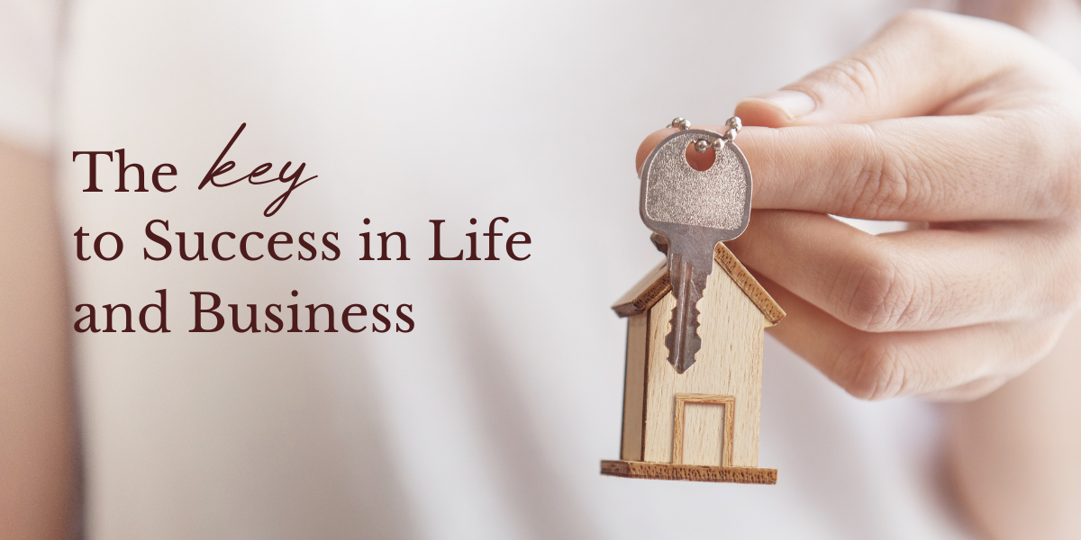 The Key to Success in Life and Business | A&M Digital Design